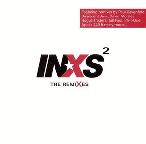 Cover for Inxs · Inxs2 (The Remixes) (CD) [Remixes edition] (2004)