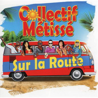 Cover for Collectif Metisse · Sur la route (CD) (2018)