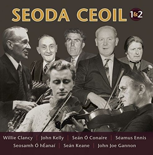 Cover for Clancy,willie / Kelly,john / O Conaire / Ennis · Seoda Ceoil 1 &amp; 2 (CD) (2018)