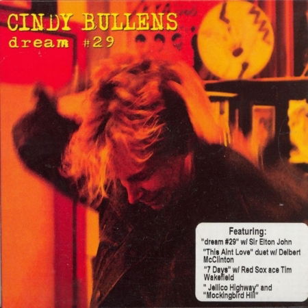 Cover for Cindy Bullens · Dream 29 (CD) [Digipak] (2005)