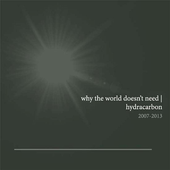 Cover for Hydracarbon · Why the World Doesnt Need Hydracarbon (CD) (2014)