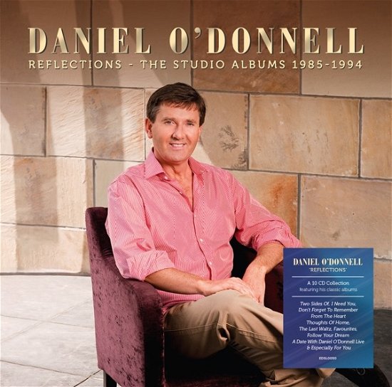 Cover for Daniel O'donnell · Reflections - The Studio Albums 1985-1994 (CD) (2019)