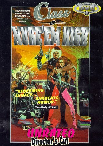 Cover for DVD · Class of Nuke 'em High (DVD) [Director's cut edition] (1997)