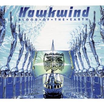 Cover for Hawkwind · Blood of the Earth (CD) [Limited edition] (2010)