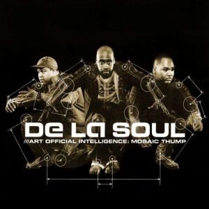 De La Soul · Art Official Intelligence: Mosaic Thump (LP) [Indie edition] (2023)