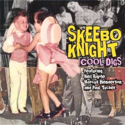 Cool Digs - Skeebo Knight - Musik - CDB - 0837101024037 - 29 mars 2005