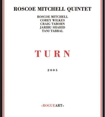 Cover for Roscoe Mitchell · Turn (CD) (2005)