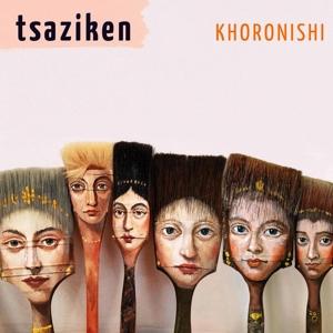 Cover for Tsaziken · Khoronishi (CD) (2022)