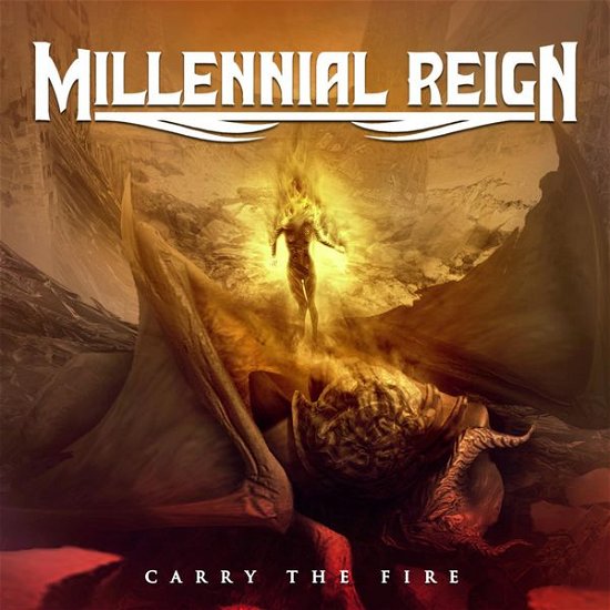 Cover for Millennial Reign · Carry the Fire (CD) (2015)