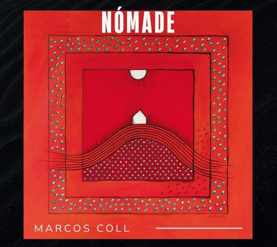 Cover for Marcos Coll · Nomade (CD) (2023)