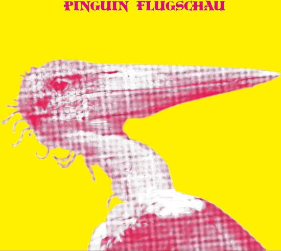 Cover for Pinguin Flugschau (LP) [Limited edition] (2023)