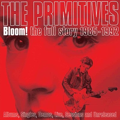 Cover for Primitives · Bloom!: the Full Story 1985-1992 (CD) [Japan Import edition] (2020)