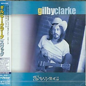 Cover for Gilby Clarke · Swag (CD) (2002)