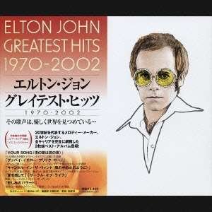 Cover for Elton John · Greatest Hits 70-02 + 2 (CD) [Japan Import edition] (2003)