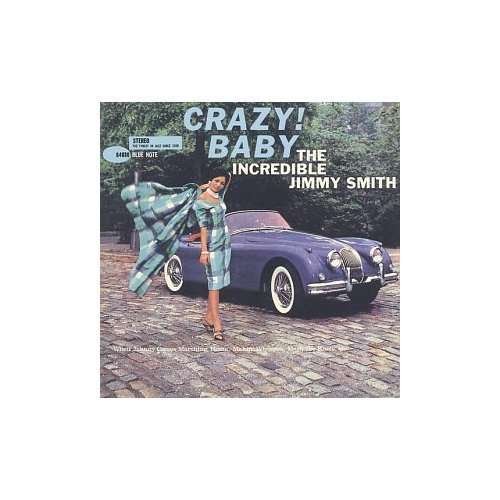 Cover for Jimmy Smith · Crazy Baby (CD) [Limited, Remastered edition] (2001)