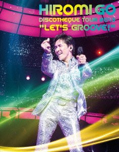 Cover for Hiromi Go · Discotheque Tour 2013 'let's Groove's Groove` (MBD) [Japan Import edition] (2013)