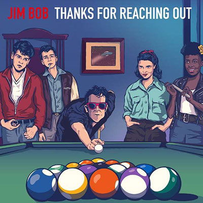 Thanks For Reaching Out - Jim Bob - Music - CHERRY RED - 5013929188037 - June 30, 2023