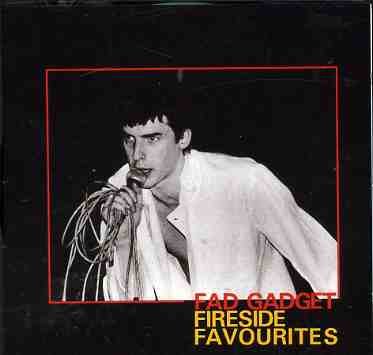 Cover for Fad Gadget · Fireside Favourites (CD) (1990)