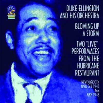 Cover for Duke Ellington · Blowing Up a Storm (CD) (2020)