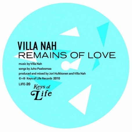 Cover for Villa Nah · Remains Of Love (LP) (2010)