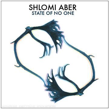 Cover for Shlomi Aber · State of No One (CD) (2007)