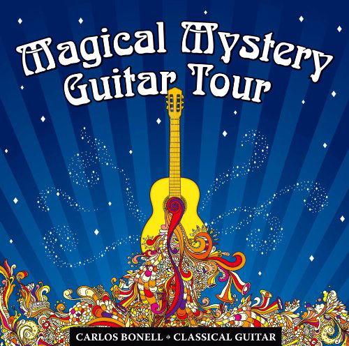 Cover for Carlos Bonell · Magical Mystery Tour-Beatles for Classical Guitar David Young Klassisk (CD) (2000)