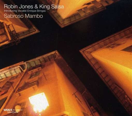 Sabroso Mambo - Jones,robin & King Salsa - Musik - WEAVE - 5060184970037 - 12. oktober 2010