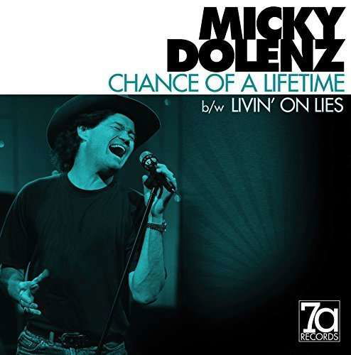 Cover for Micky Dolenz · Chance Of A Lifetime (7&quot;) [Limited edition] (2016)