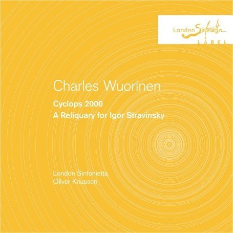 Cover for London Sinfonietta / Knussen · Wuorinen: Cyclops 2000 (CD) (2009)