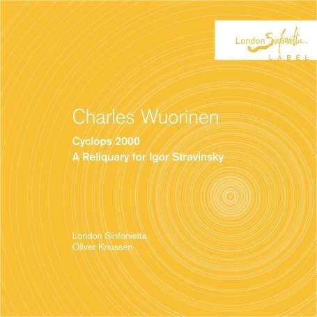 Cover for London Sinfonietta / Knussen · Wuorinen: Cyclops 2000 (CD) (2009)