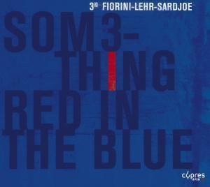 Cover for 3io · Something Red in the Blue (CD) [Digipak] (2012)