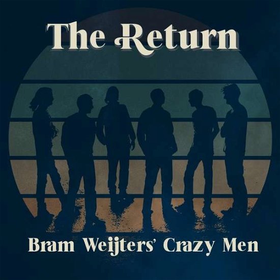 Cover for Bram Weijters Crazy men · The Return (CD) (2021)