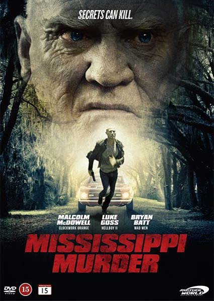 Cover for Malcolm McDowell / Luke Goss / Bryan Batt · Mississippi Murder (DVD) (2017)