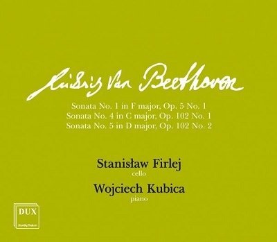 Cover for Stanislaw Firlej / Wojciech Kubica · Beethoven: Cello Sonatas (CD) (2021)