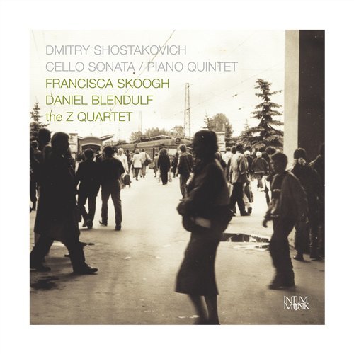 Cover for Blendulf D/skoogh F/the Z Quar · Cello Sonata / Piano Quintet (CD) (2021)