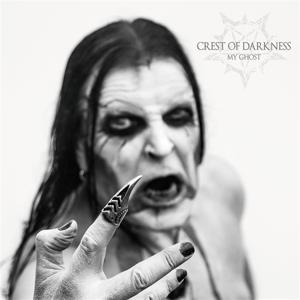 Cover for Crest Of Darkness · My Ghost (CD) (2024)