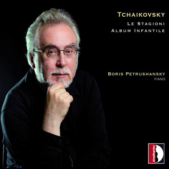 Tchaikovsky / Petrushansky,boris · Seasons Op. 37bis / Children's Album Op. 39 (CD) [Digipak] (2015)