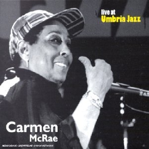 Cover for Carmen Mcrae · Live at Umbria Jazz (CD) (2002)
