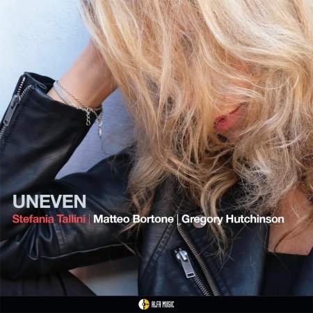 Uneven - Stefania Tallini - Musik - ALFAMUSIC - 8032050020037 - 14. februar 2020