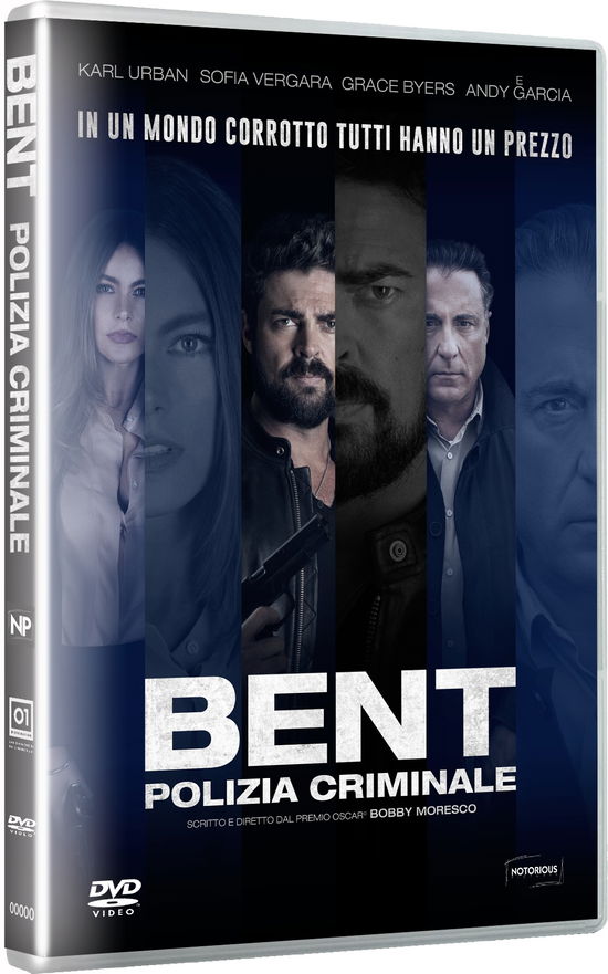 Bent - Polizia Criminale - Andy Garcia,karl Urban,sofia Vergara - Películas - NOTORIOUS PIC. - 8032807075037 - 14 de noviembre de 2018