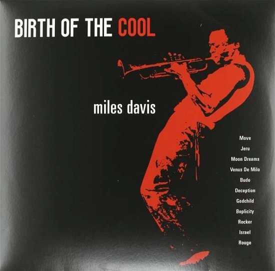 Birth of the Cool  (180g) - Miles Davis - Musik - STEREO MEDIA - 8032979642037 - 15. oktober 2015