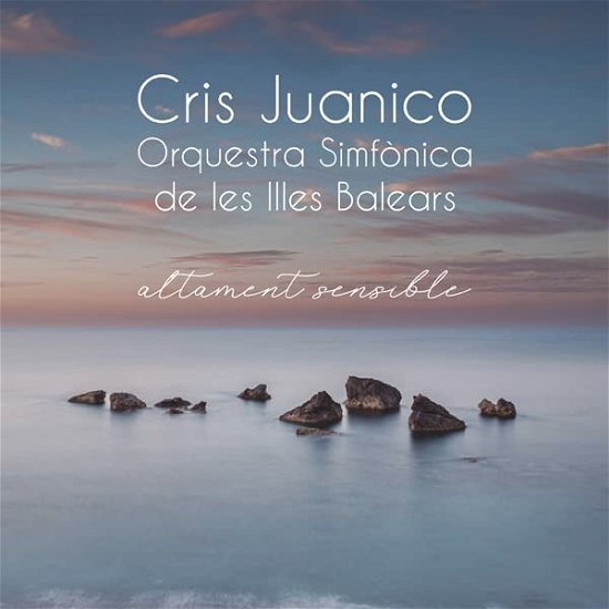 Cover for Cris Juanico · Altament Sensible (CD) (2022)