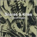 Cover for Snares &amp; Kites · Tricks Of Trapping (CD) (1999)