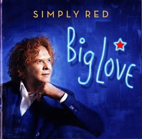 Cover for Simply Red · Big Love (CD) (2015)