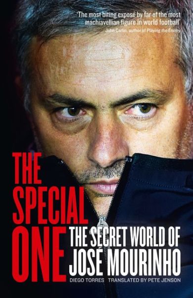 Cover for Diego Torres · The Special One: The Dark Side of Jose Mourinho (Paperback Book) [Epub edition] (2015)