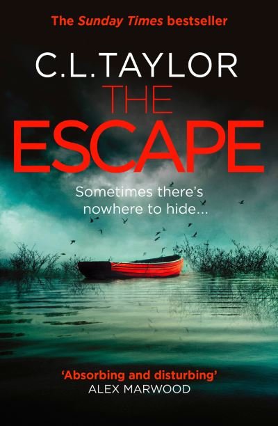Cover for C. L. Taylor · The Escape (Paperback Book) (2017)