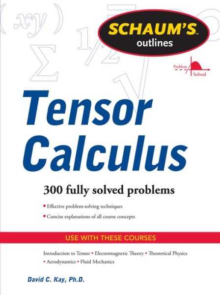 Cover for David Kay · Schaums Outline of Tensor Calculus (Paperback Book) [Revised edition] (2011)