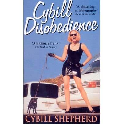 Cover for Cybill Shepherd · Cybill Disobedience (Paperback Book) (2001)