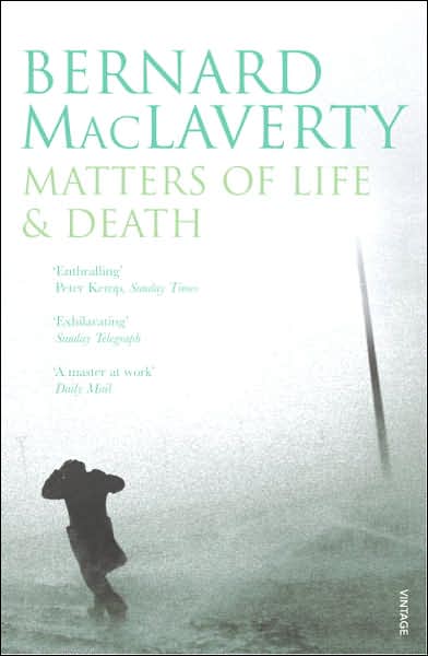 Cover for Bernard MacLaverty · Matters of Life &amp; Death (Paperback Book) (2007)