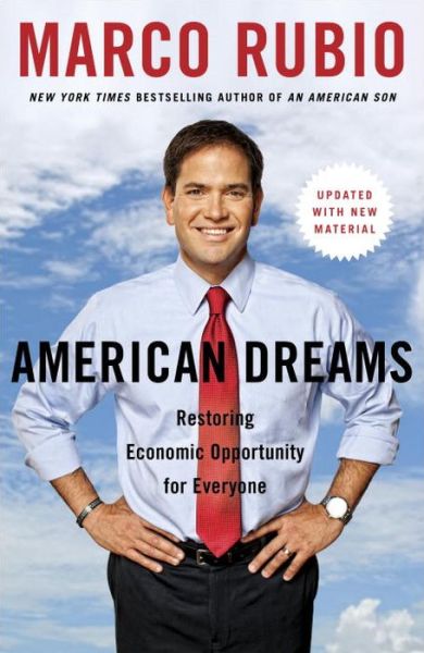 Cover for Marco Rubio · American Dreams: Restoring Economic Opportunity for Everyone (Paperback Book) (2015)